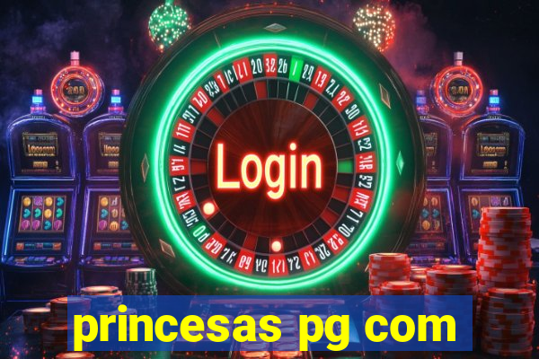 princesas pg com